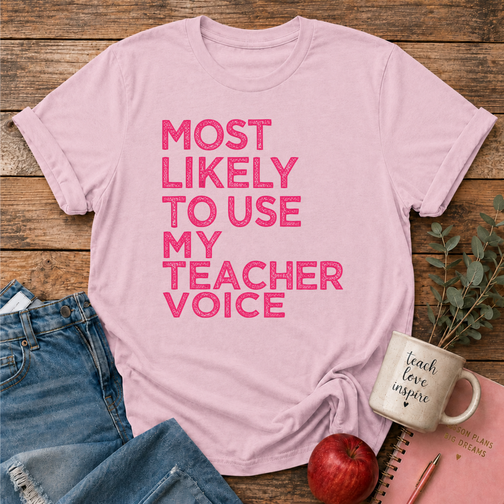 Most Likely T-shirt