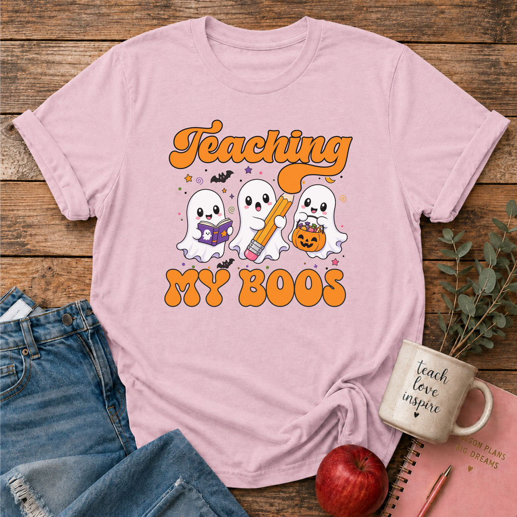 Teaching My Boos T-shirt