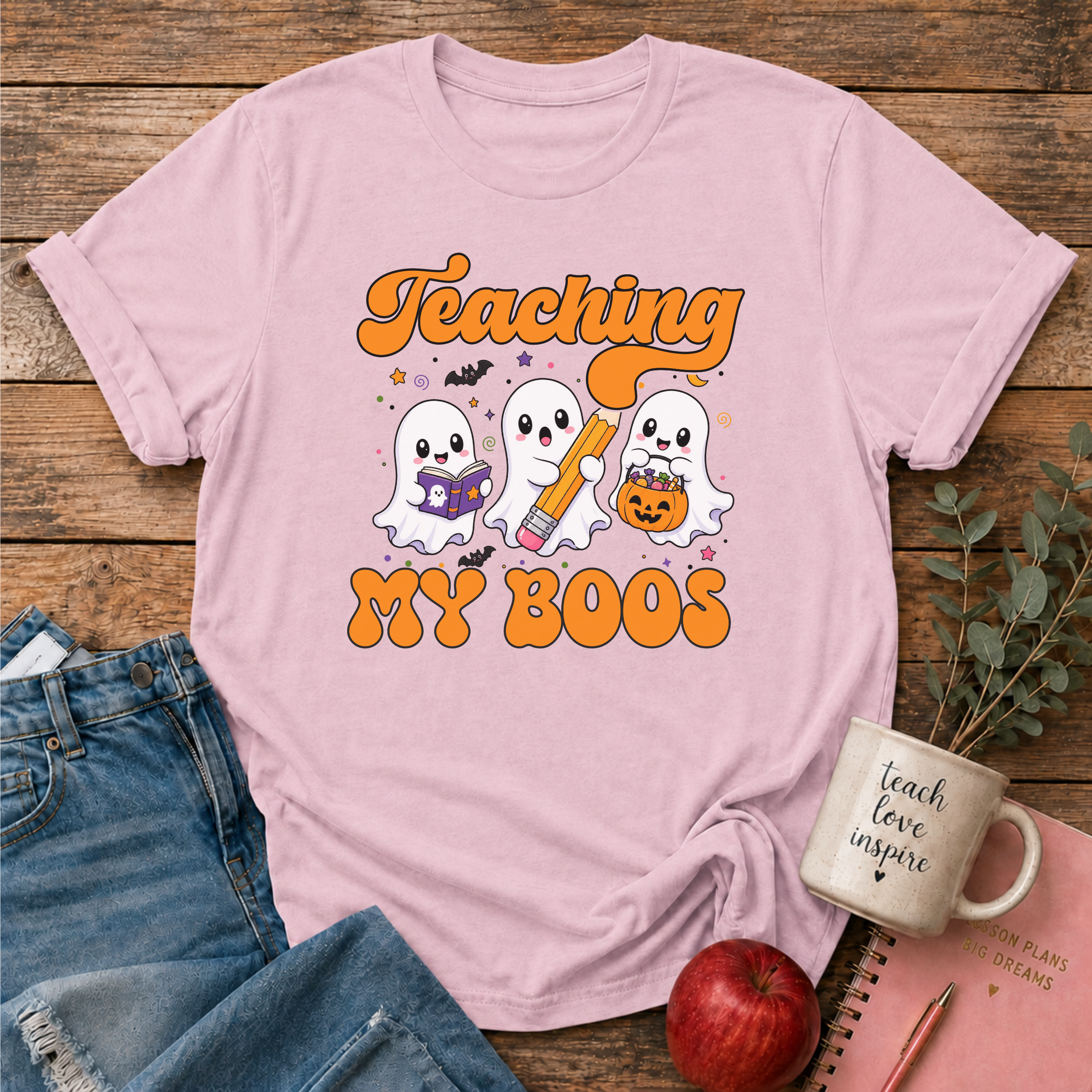 Teaching My Boos T-shirt