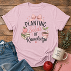 Planting Seeds T-shirt