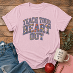 Teach Heart Out T-shirt
