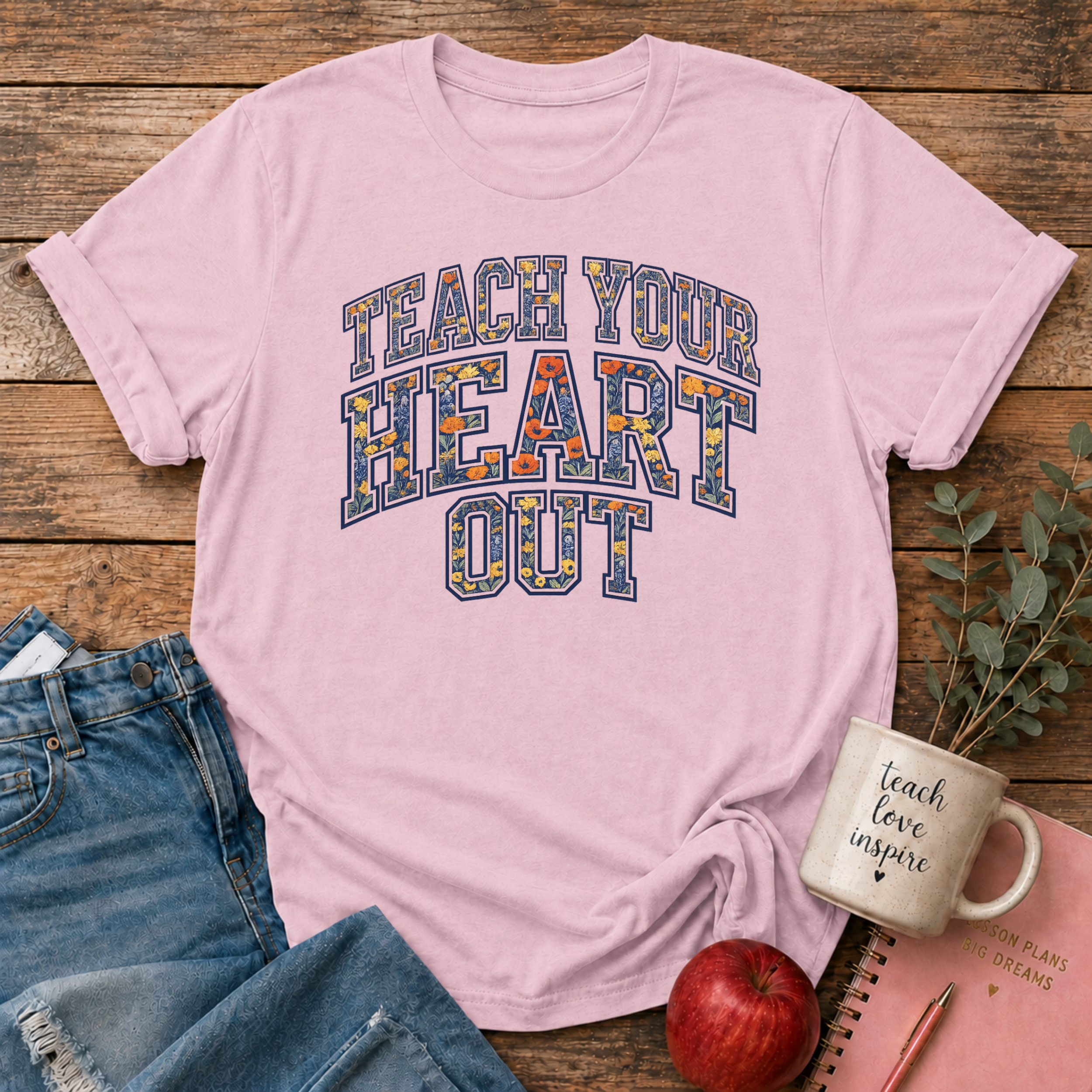 Teach Heart Out T-shirt