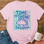 Time to Shine T-shirt