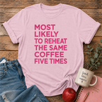 Most Likely T-shirt