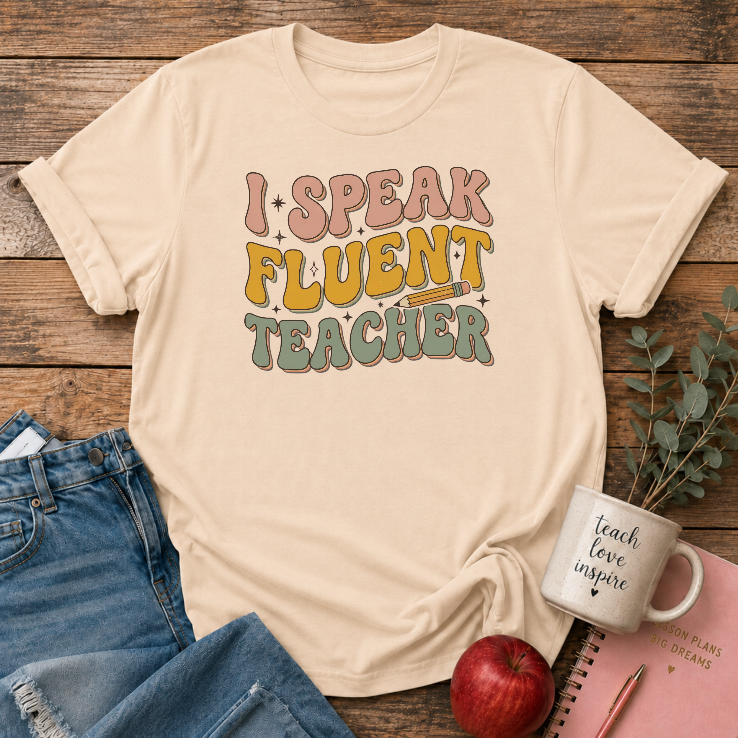 I Speak Fluent Teacher T-shirt