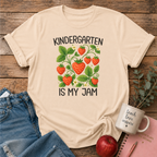 Kindergarten Is My Jam T-shirt