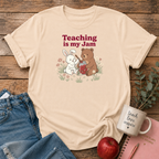 Teaching is my Jam T-shirt