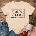 Last Day of School T-shirt