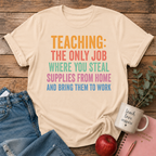 Teaching Supplies T-Shirt
