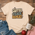 Coffee Teach Repeat T-shirt