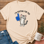 Rooting for You T-shirt
