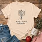 Wildly Devoted to Learning T-shirt