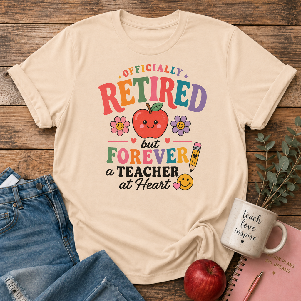 Retired Teacher T-shirt