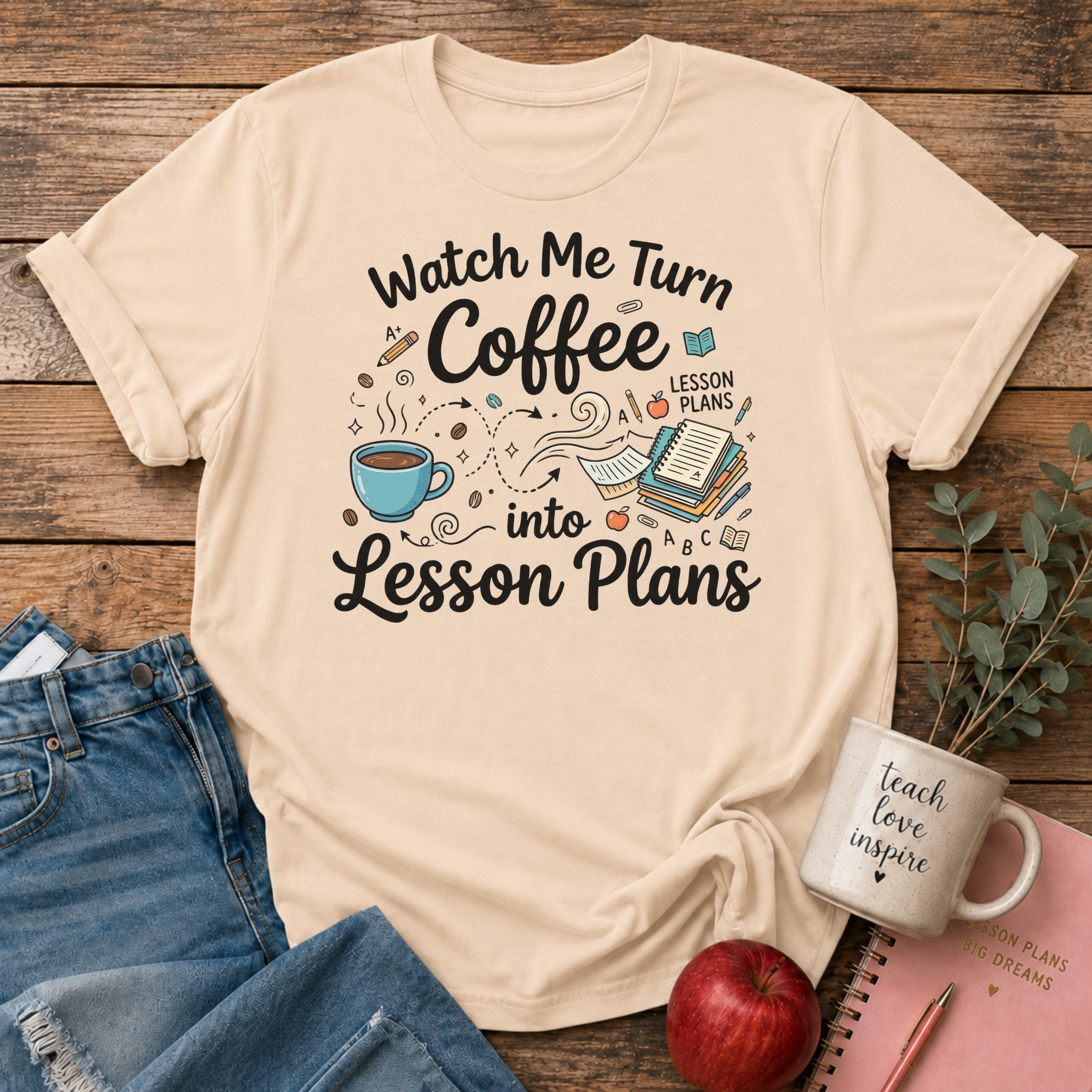 Turn Coffee To Lesson Plans T-Shirt