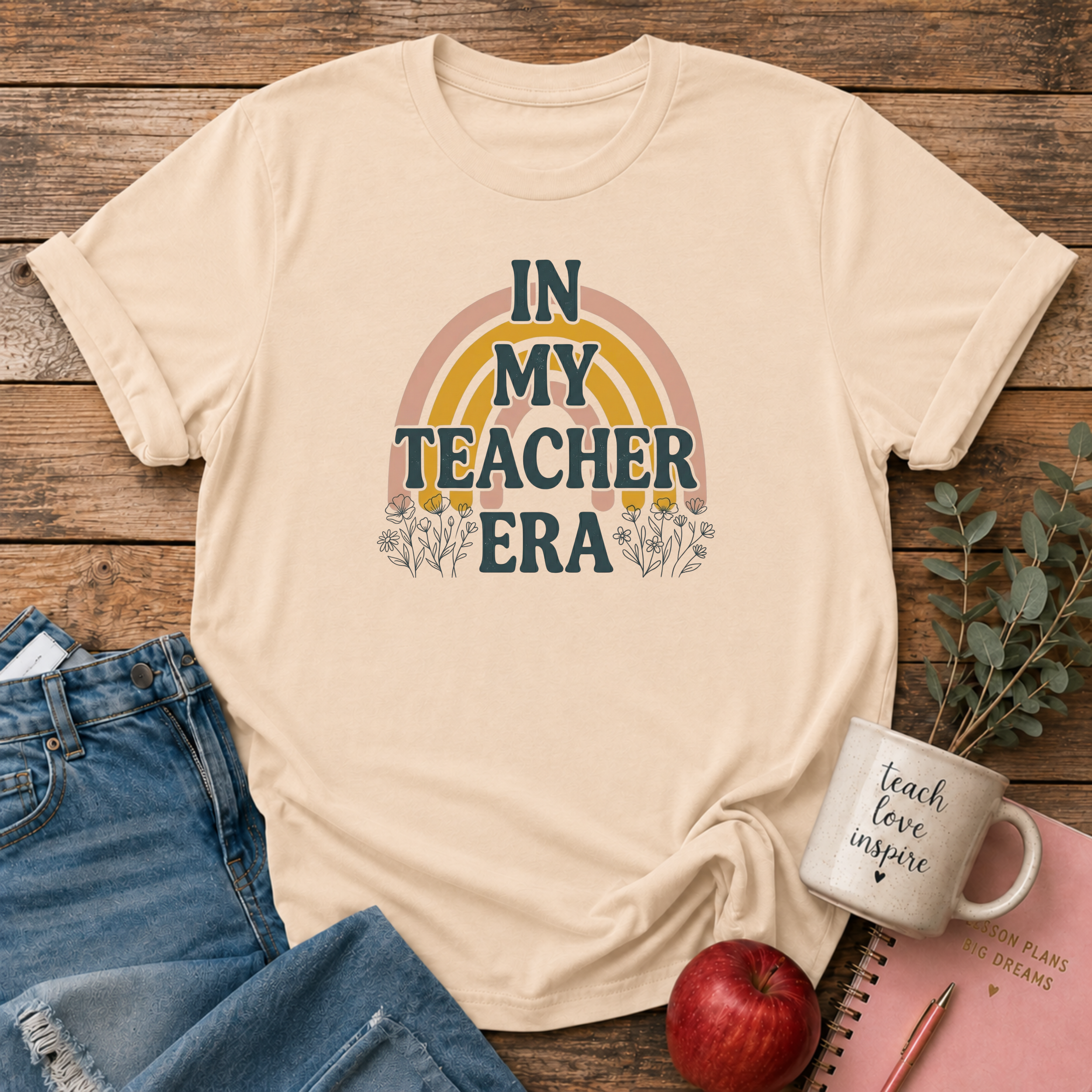 In My Teacher Era T-shirt