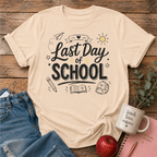 Last Day of School T-shirt