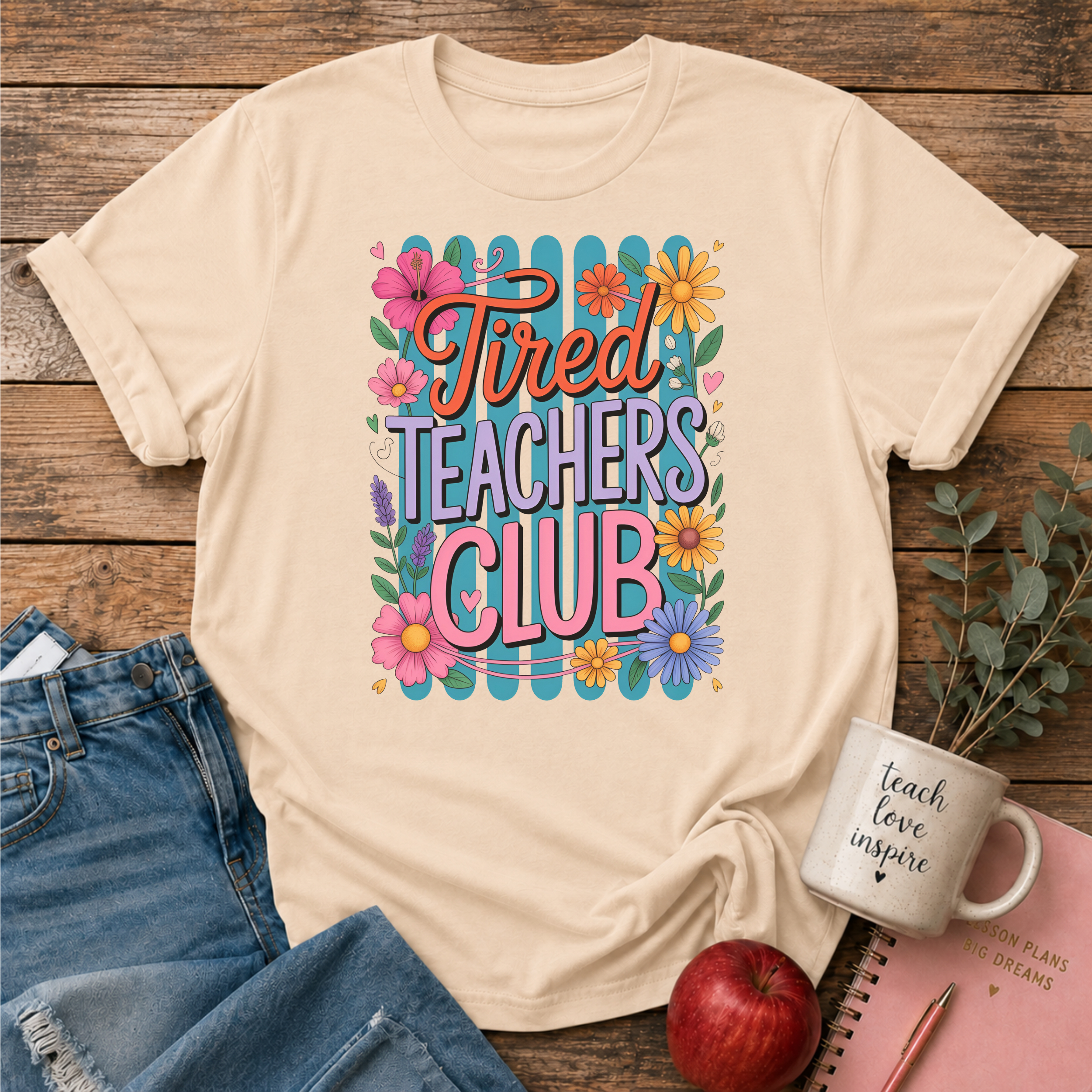 Tired Teachers Club T-shirt