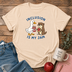 Inclusion is my Jam T-shirt