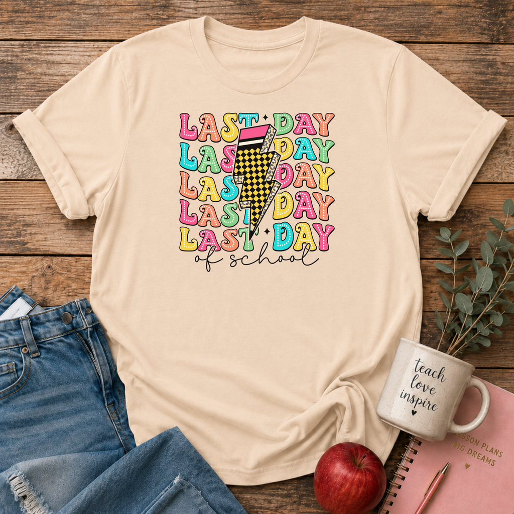 Last Day of School T-shirt