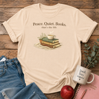 Peace Quiet Books T-shirt