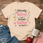 Retired Teacher T-shirt