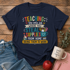 Teaching Supplies T-shirt