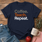 Coffee Teach Repeat T-shirt
