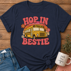 Hop in Bestie T-shirt
