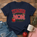 Teacher Mom T-shirt