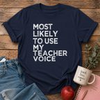 Most Likely T-shirt