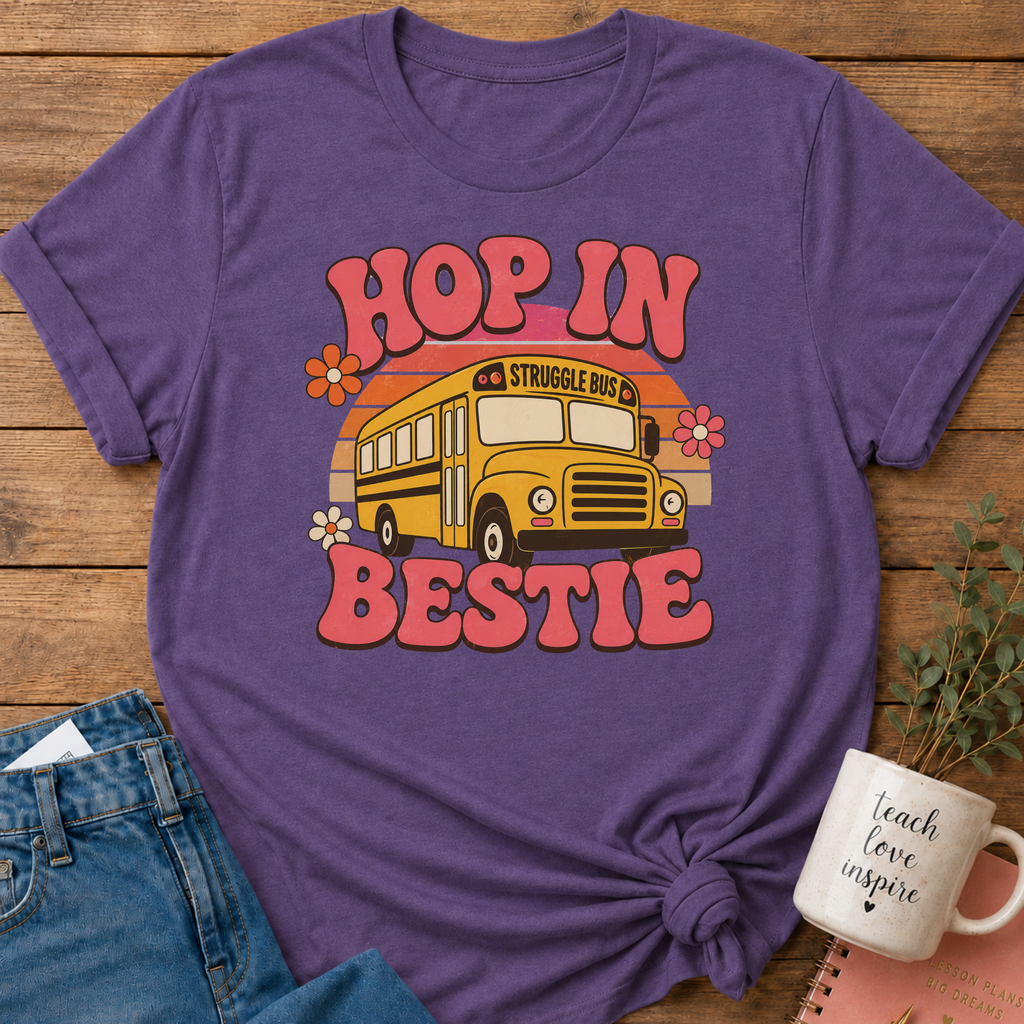 Hop in Bestie T-shirt