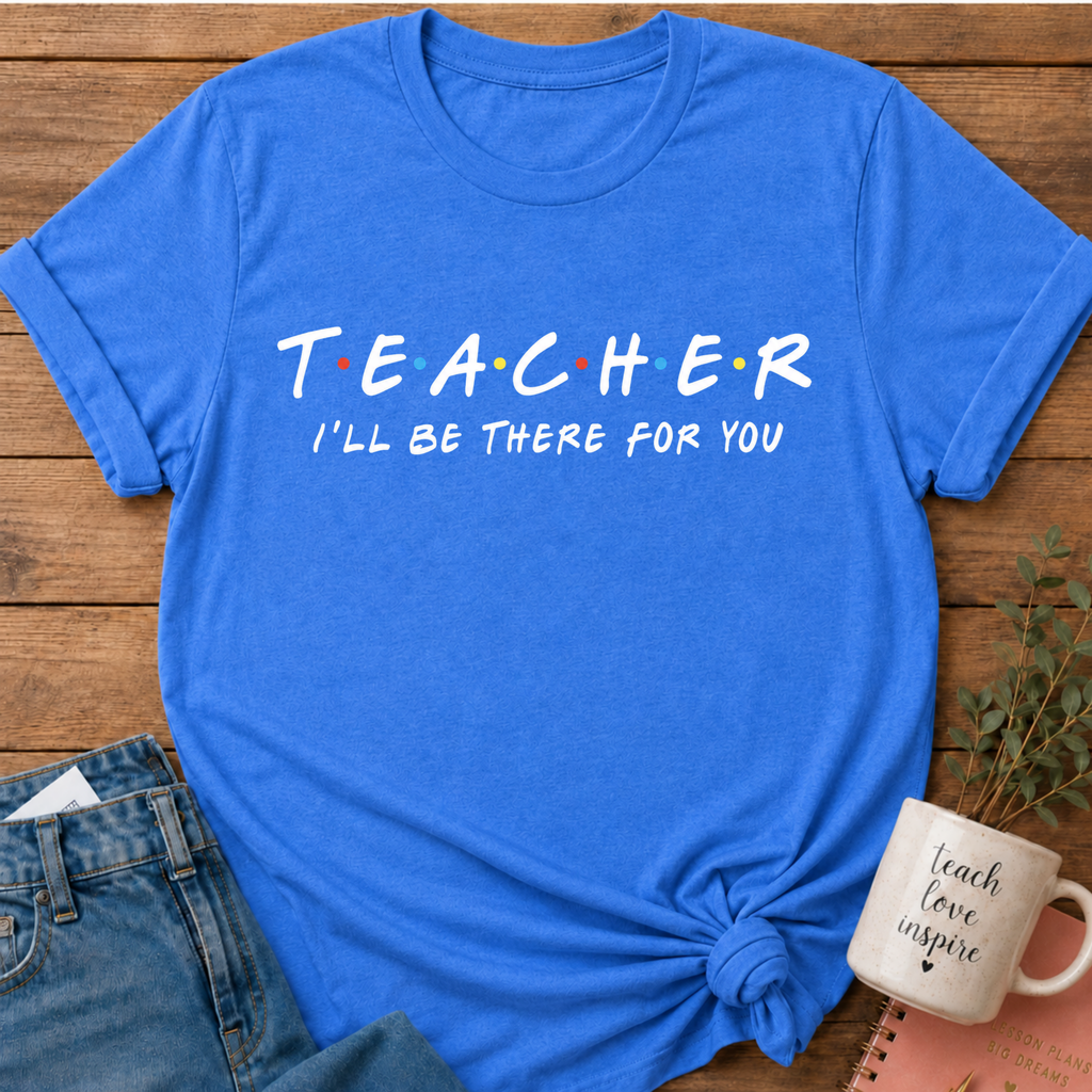 There for You T-shirt