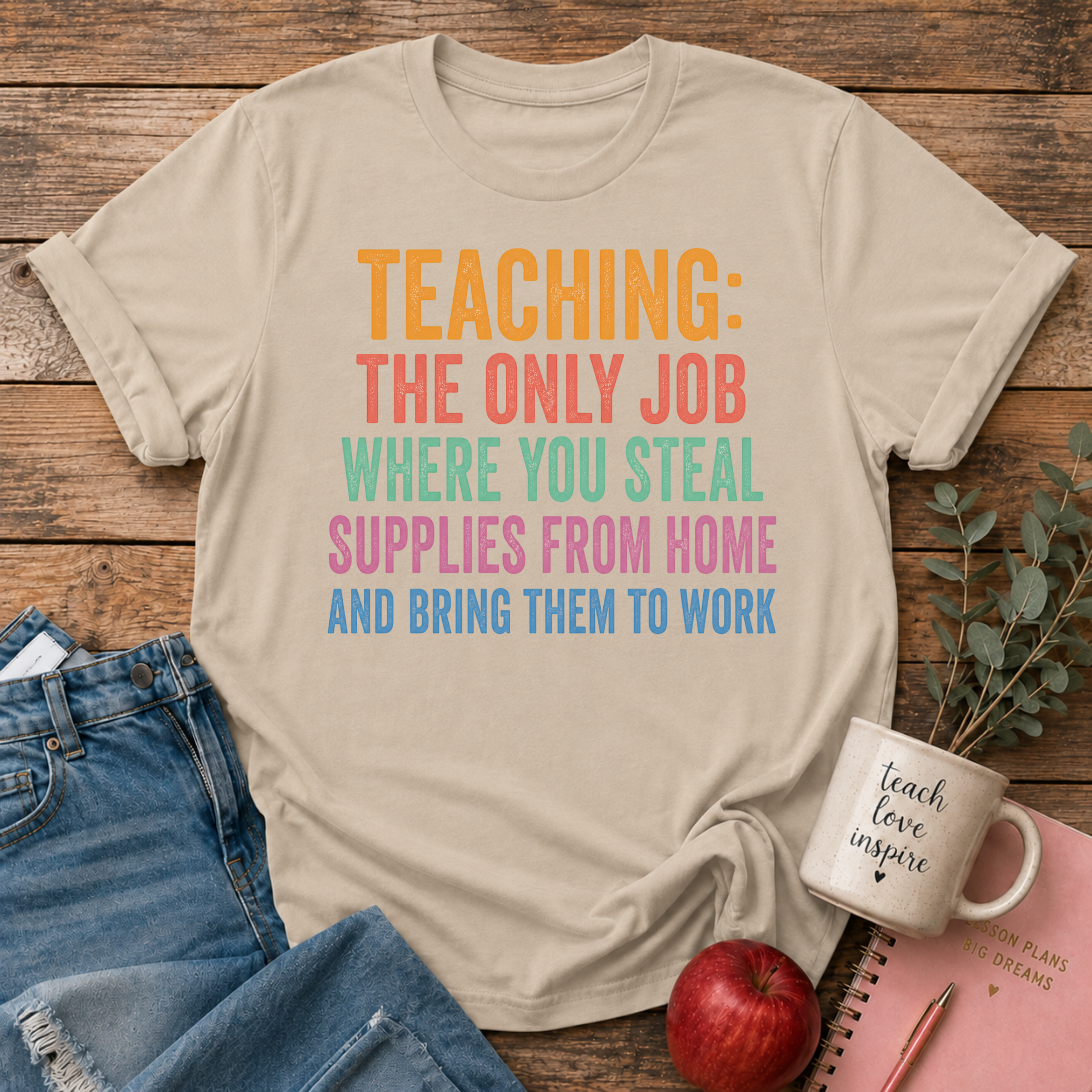Teaching Supplies T-Shirt