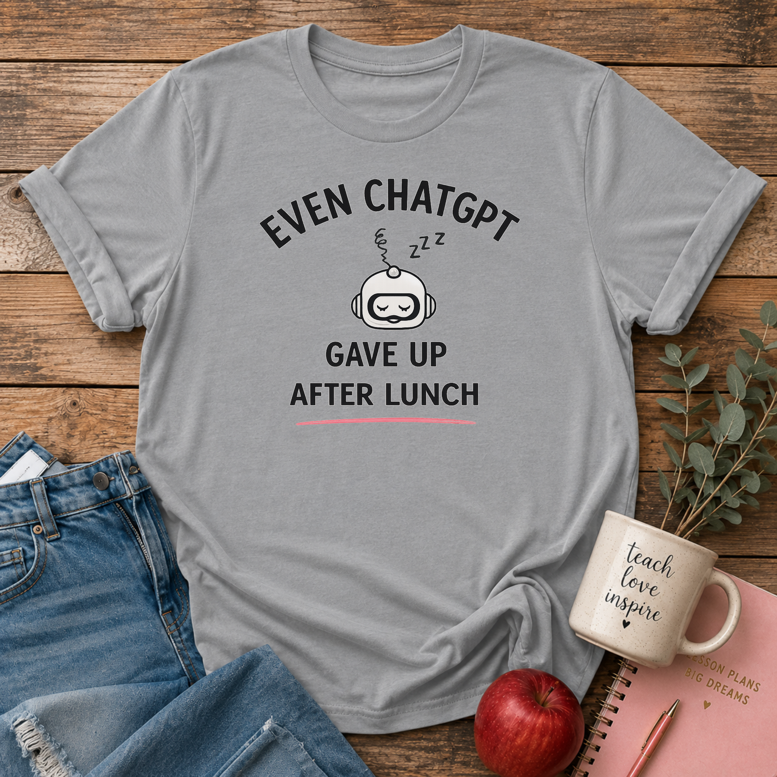 ChatGPT Gave Up T-shirt