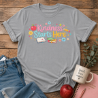 Kindness Starts Here T-shirt