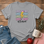 Last Day T-shirt