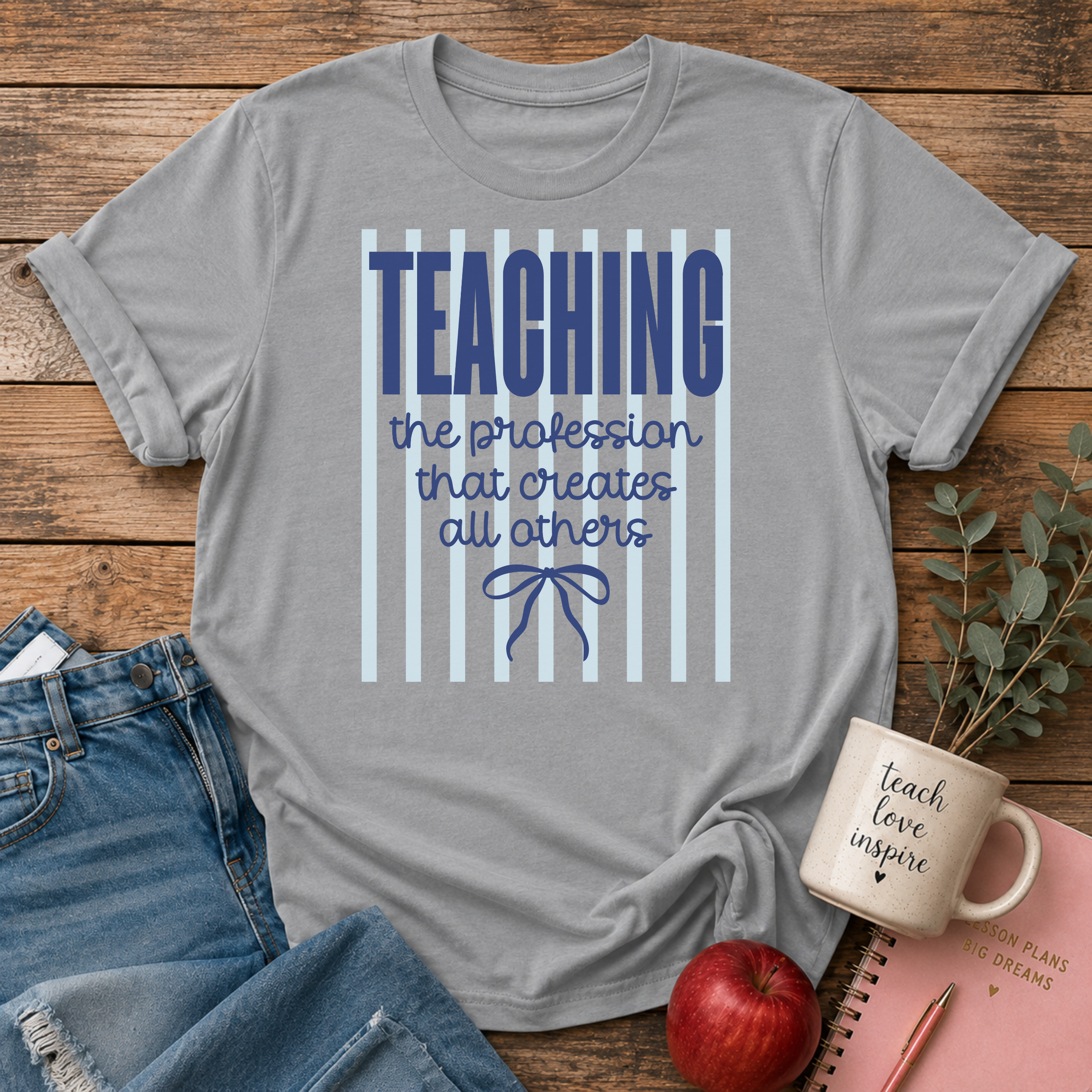 Teaching Profession T-shirt