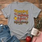 Caffeine & Good Intentions T-shirt