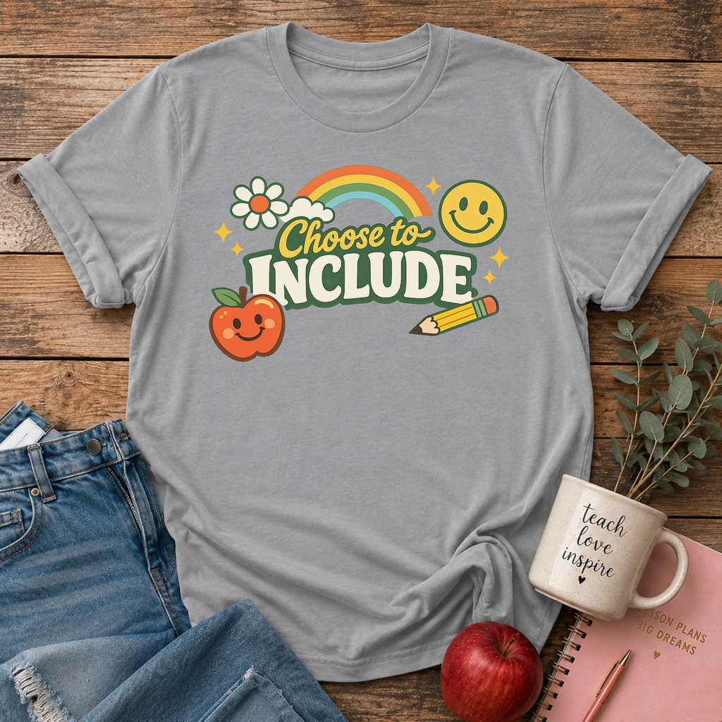 Choose to Include T-shirt