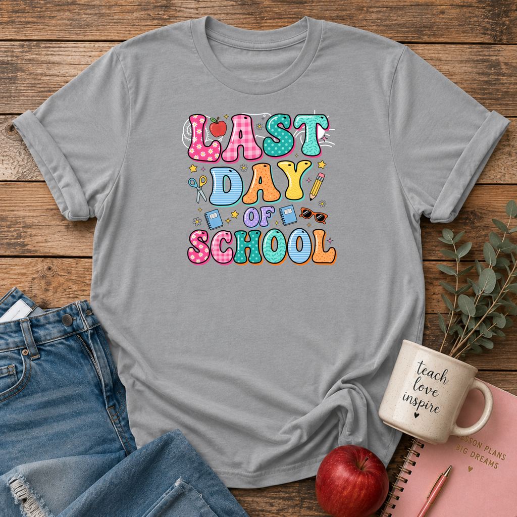 Last Day of School T-shirt