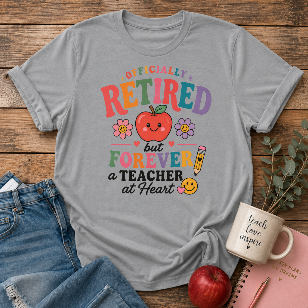Retired Teacher T-shirt