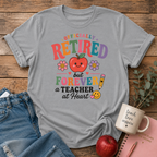 Retired Teacher T-shirt