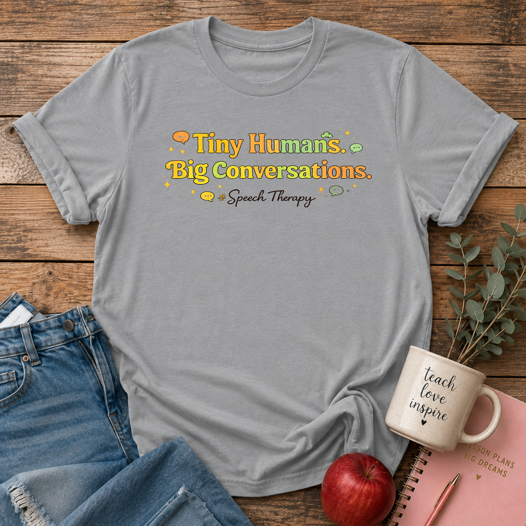 Tiny Humans Big Conversations T-shirt