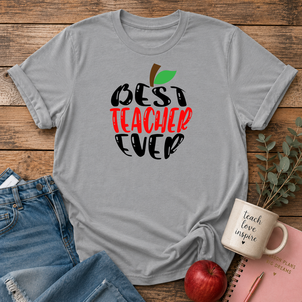 Best Teacher Ever T-shirt