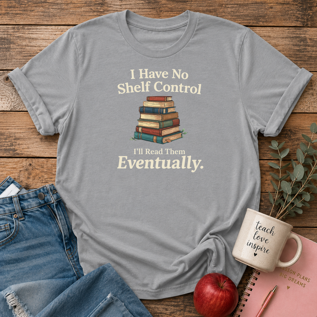 No Shelf Control T-Shirt