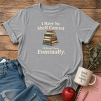 No Shelf Control T-Shirt