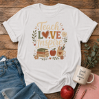 Teach Love Inspire T-shirt