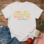Kids Who Talk Back T-shirt