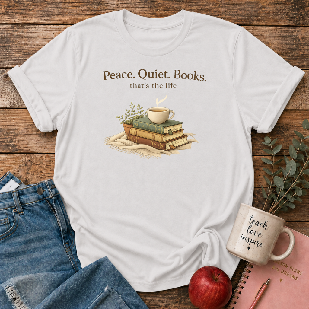 Peace Quiet Books T-shirt