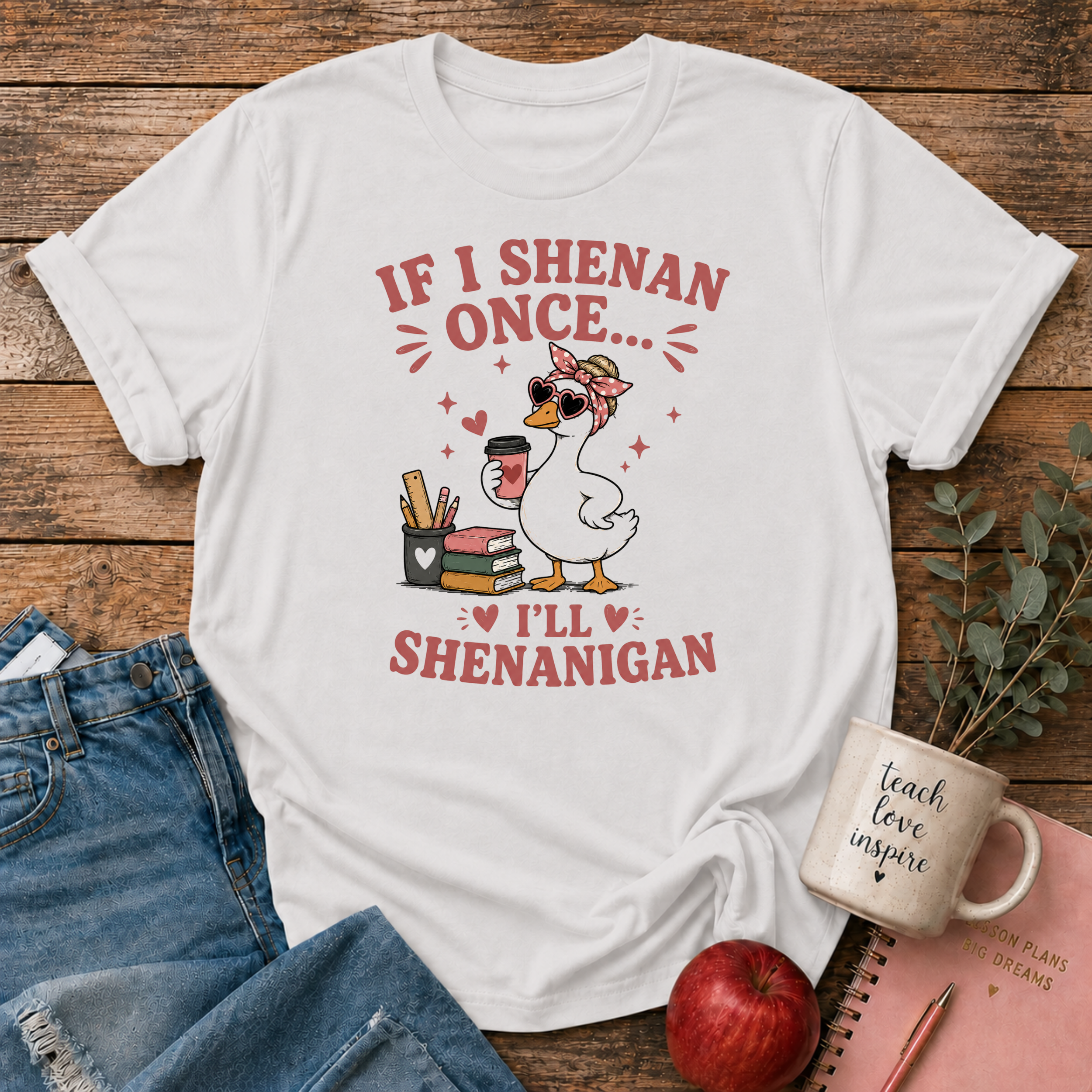 Funny Shenanigan T-shirt